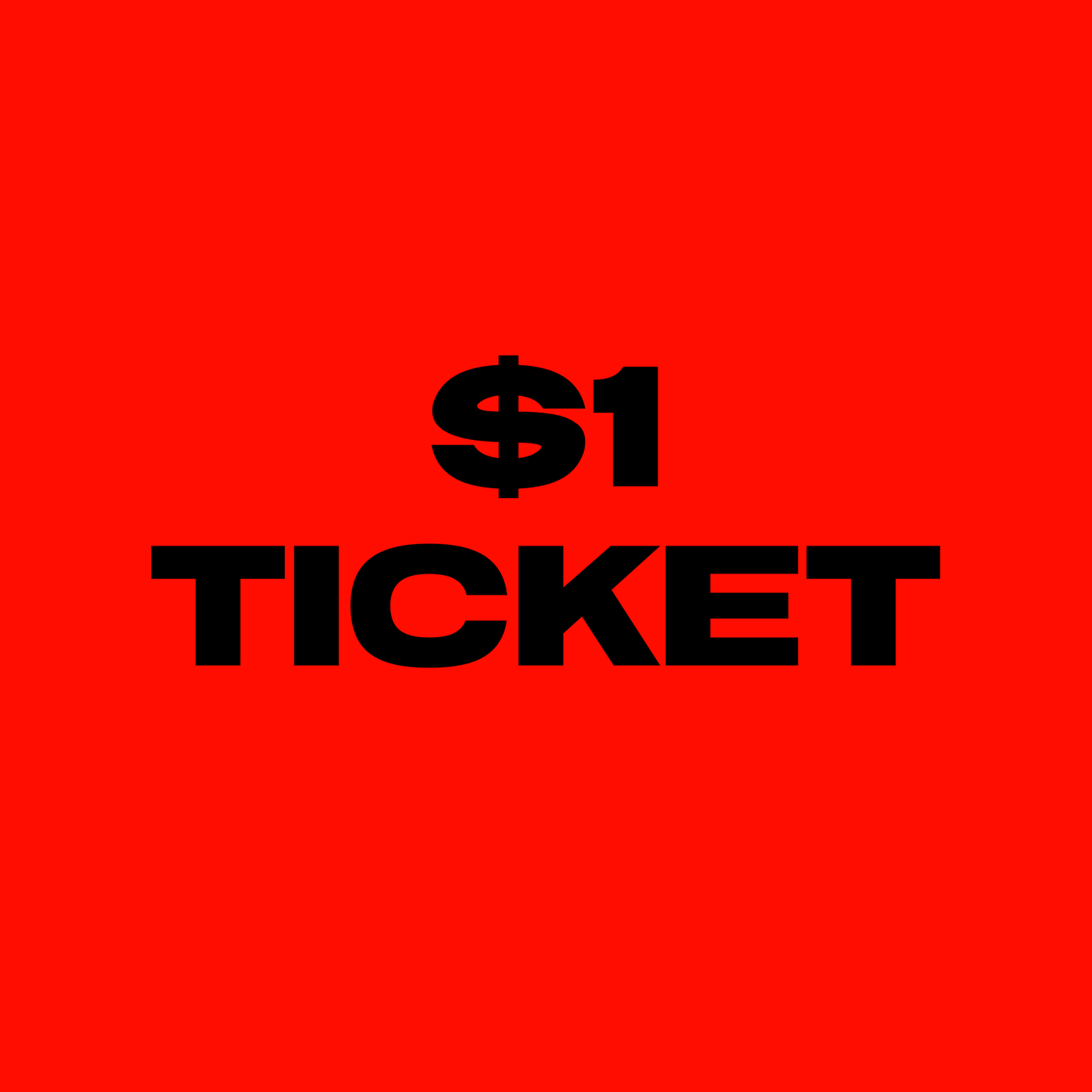 $1 TICKET